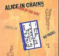 Alice In Chains : Man in the Box